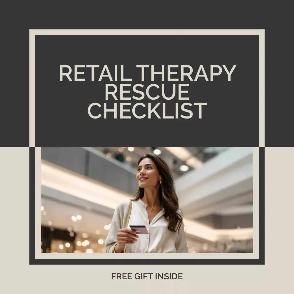Retail Therapy Rescue Checklist – How to Avoid Retail Therapy Traps, Stop Emotional Spending & Build Smarter Money Habits (Digital Download)