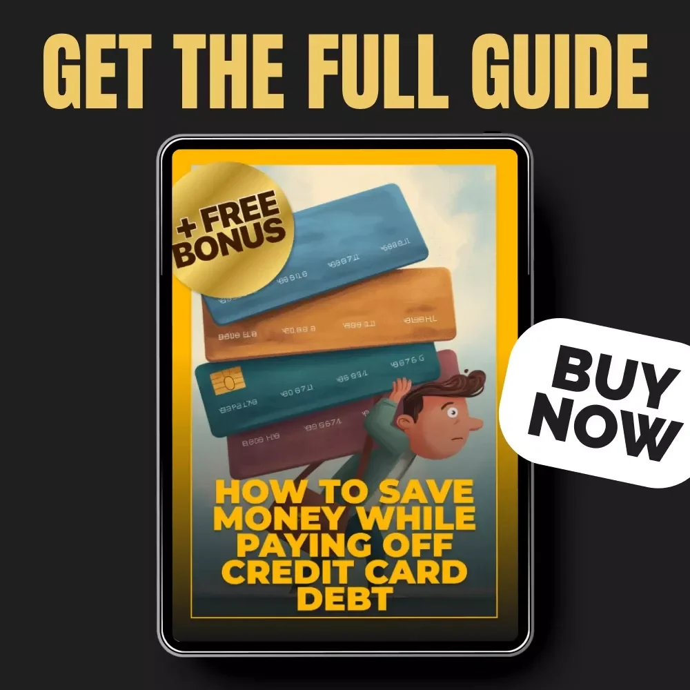 How to Save Money While Paying Off Credit Card Debt | Ultimate Guide to Balancing Savings and Debt