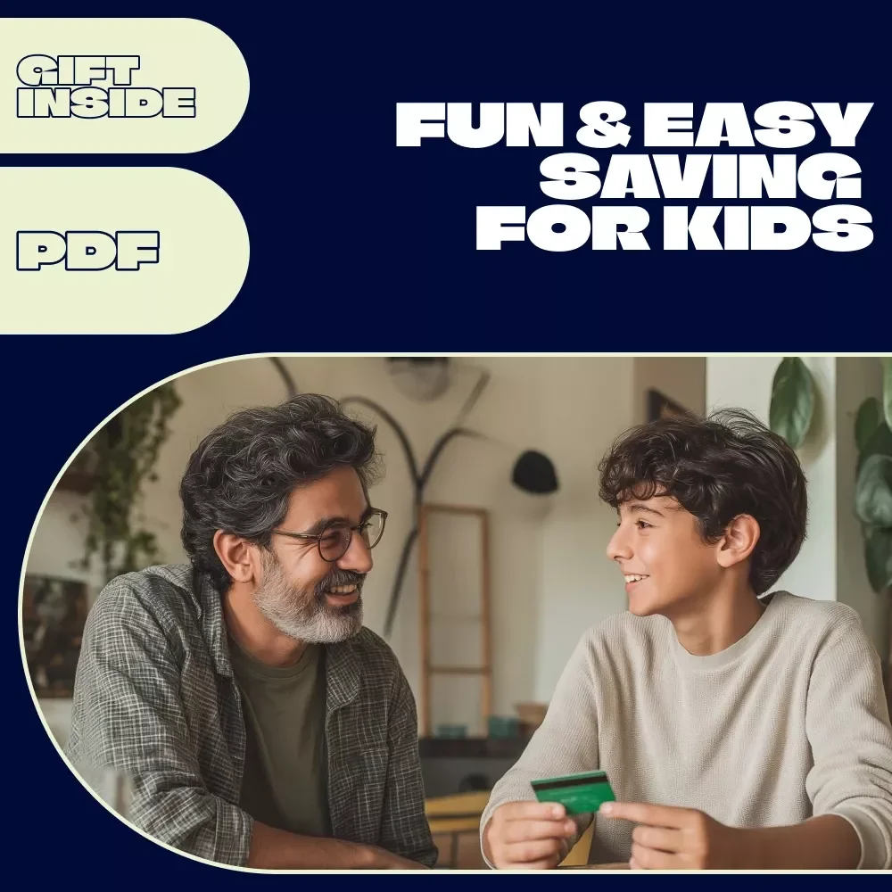 Fun & Easy Saving for Kids – A Practical Guide on How to Save Money for Kids | Money Lessons, Budgeting Basics & Smart Spending Ebook for Parents
