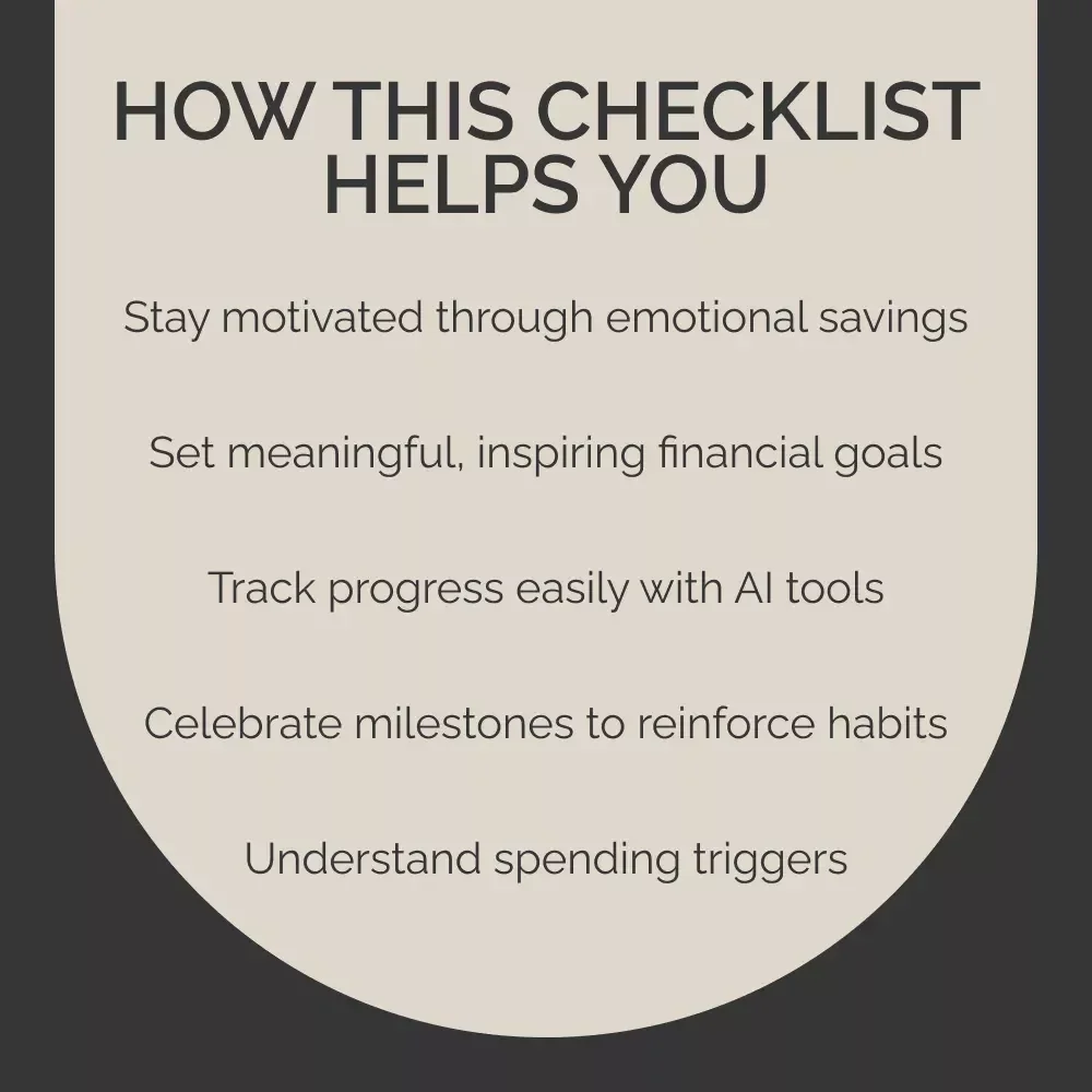 Savings with Purpose: Your Emotional Motivation Checklist – Linking Savings to Emotional Motivation for Smarter Goals