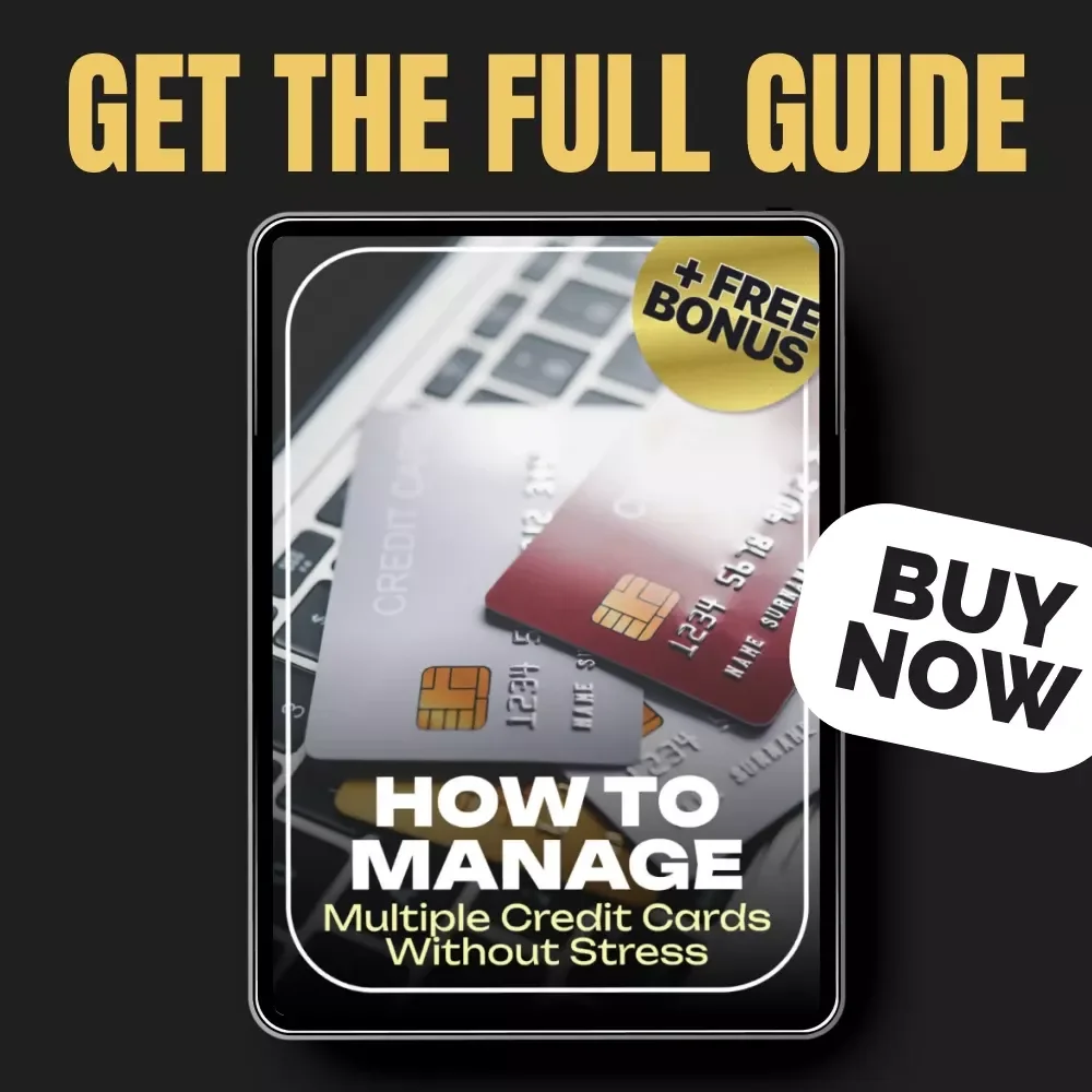 How to Manage Multiple Credit Cards Without Stress – The Ultimate Guide on how to manage multiple credit cards, Budgeting, Rewards Optimization & Financial Organization Digital Download