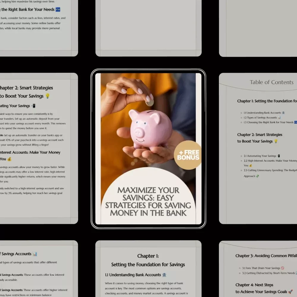 Maximize Your Savings: Easy Strategies for Saving Money in the Bank - Digital Guide to Boost Your Savings