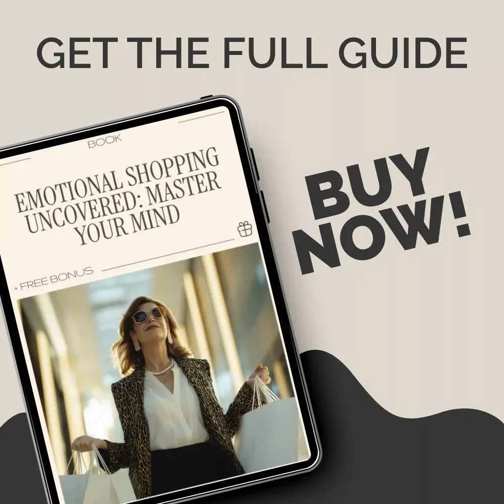 Emotional Shopping Uncovered: Master Your Mind – A Powerful Emotional Shopping eBook Guide to Overcome Impulse Buying & Build Financial Discipline