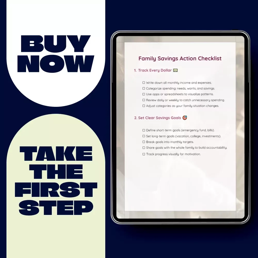 Family Savings Action Checklist: A Practical Guide to Track Family Expenses & Maximize Savings