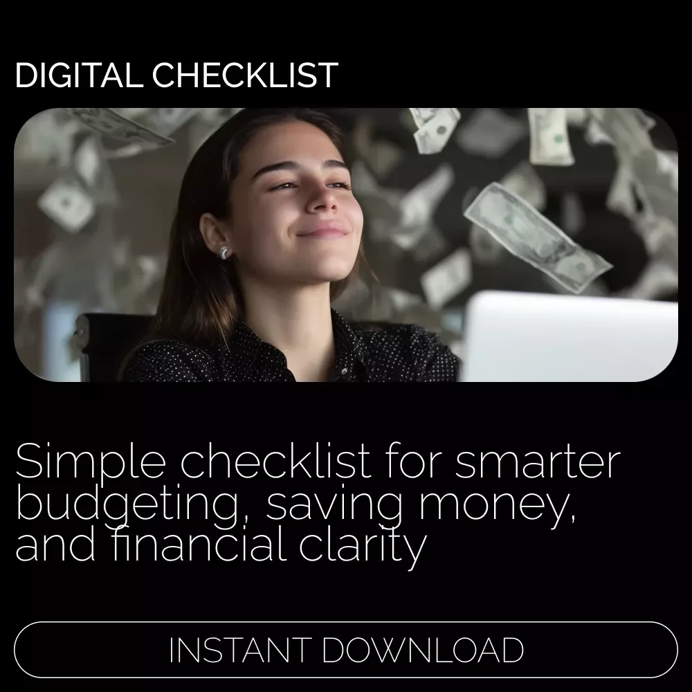 Smart Saving Checklist | Simple Ways on How to Save Money, Budget Smarter & Build Better Habits