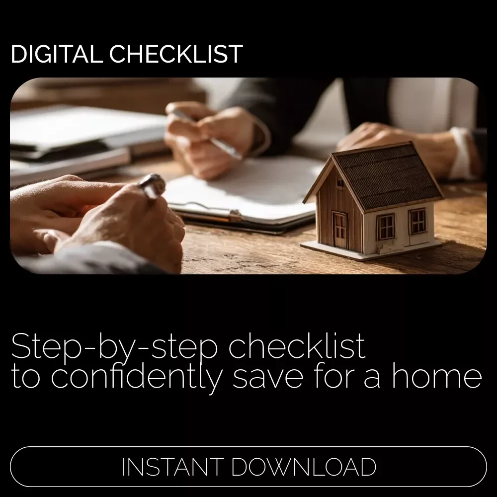 Home Savings Success Checklist | How to Save for a Home Step-by-Step Printable Checklist for First-Time Buyers