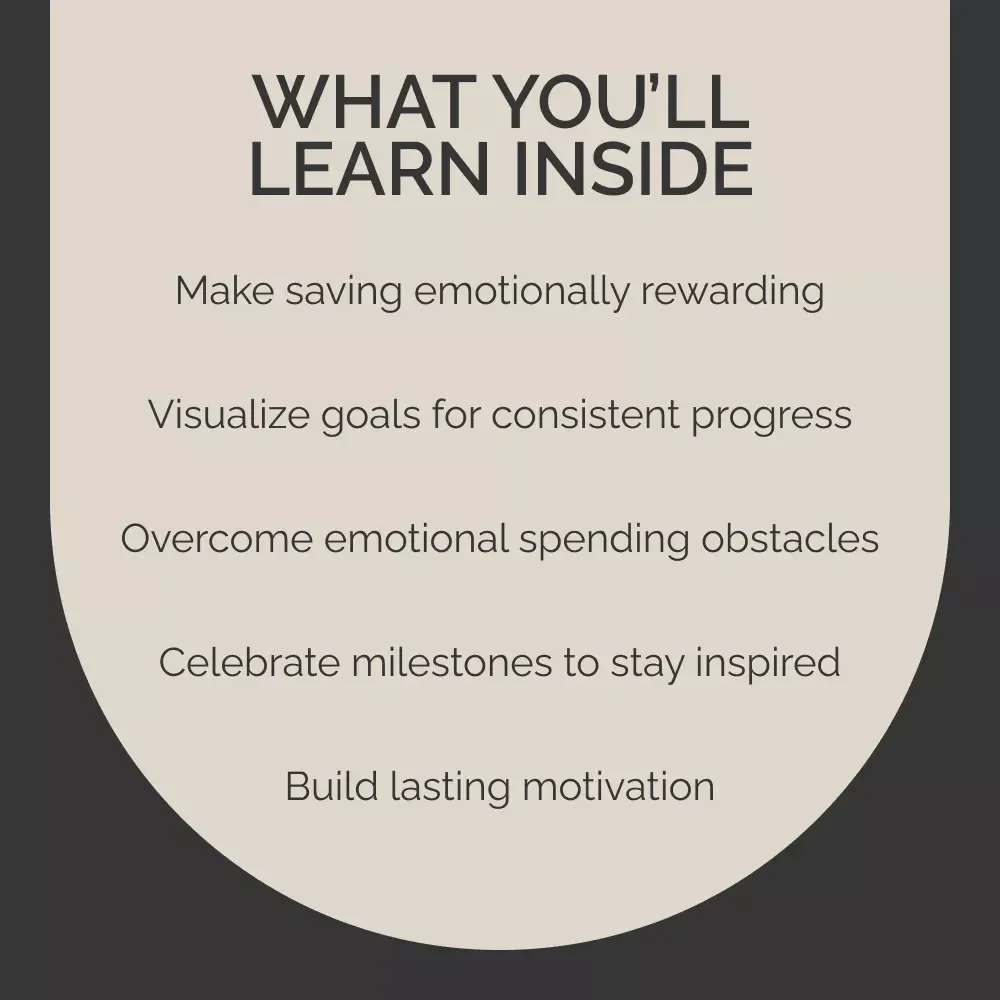 Saving with Purpose: Boost Your Financial Motivation – Guide to Linking Savings to Emotional Motivation
