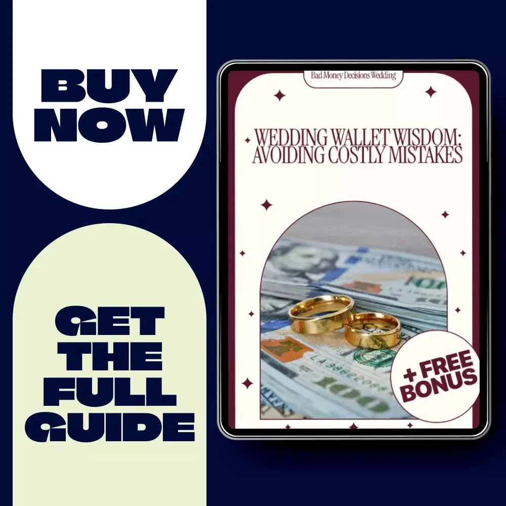Wedding Wallet Wisdom: Avoiding Costly Mistakes – The Ultimate Guide to Smart Wedding Money Decisions