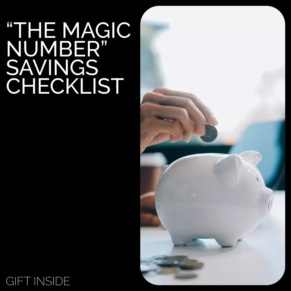 💡 “The Magic Number” Savings Checklist | Simple Money Planning Tool & How Much Do I Need to Save