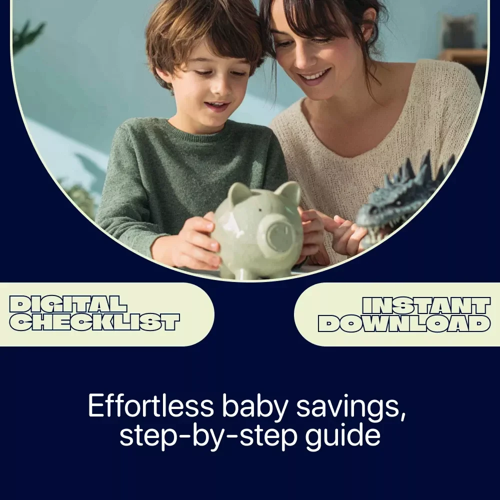 Baby Savings Made Simple Checklist - Your Easy Guide to Starting a Baby Fund