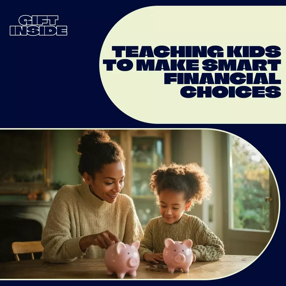 Teaching Kids to Make Smart Financial Choices: A Comprehensive Guide to Smart Money Decisions for Kids