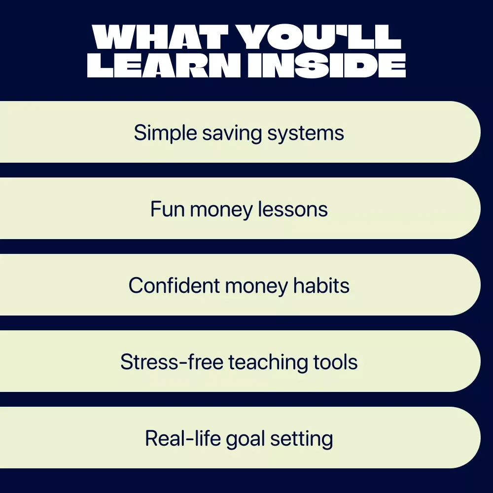 The Parent’s Guide to Teaching Kids How to Save Money | Simple Money Lessons for Kids | Family Finance eBook