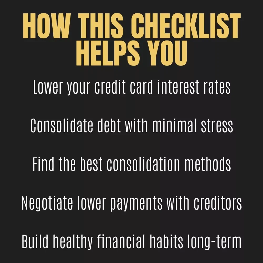 DIY Credit Card Debt Consolidation Checklist: How to Consolidate Credit Card Debt on Your Own