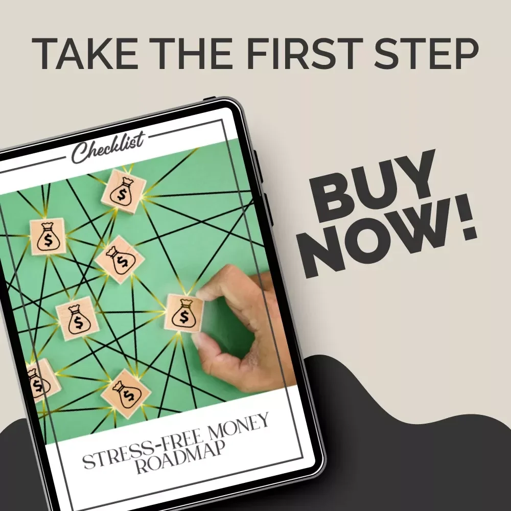 Stress-Free Money Roadmap: How Not to Stress About Money – Digital Download Checklist