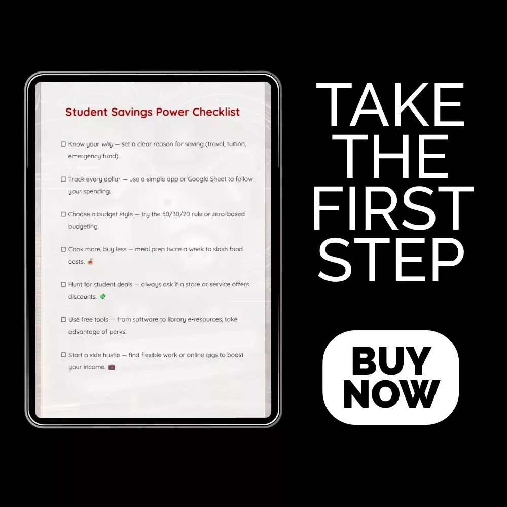 Student Savings Power Checklist | Budgeting Tips, Side Hustles & AI Tools for Students