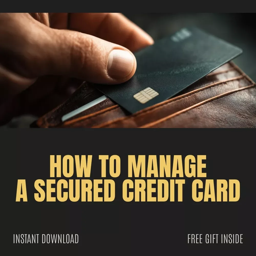 Checklist for Managing a Secured Credit Card – Printable Finance Checklist, How to Manage a Secured Credit Card Guide, Credit-Building Digital Download