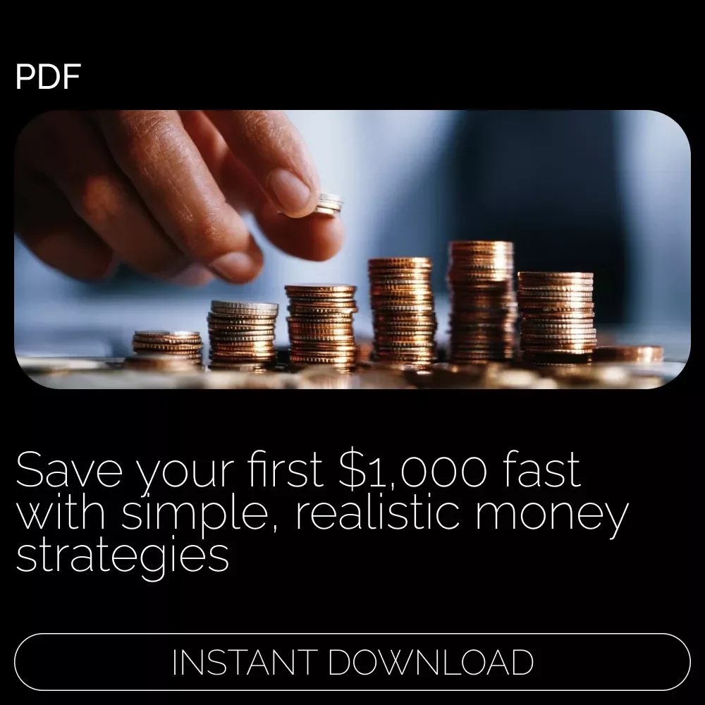 Your First $1,000: Smart Ways to Save Fast | How to Save 1000 Step-by-Step Beginner Savings Ebook & Money Planning Guide