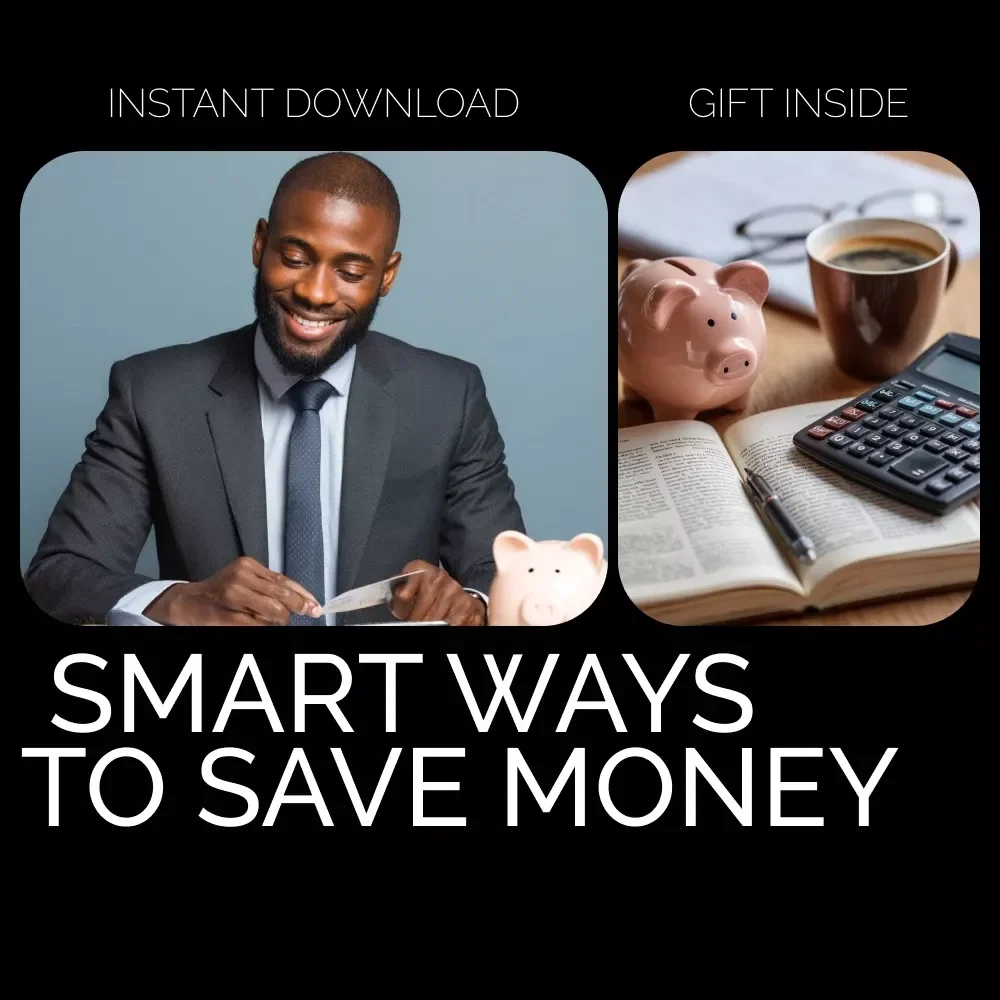 Smart Ways to Save Money | Practical Guide with Proven Ways on How to Save Money, Budget Smarter, Cut Costs & Build Wealth