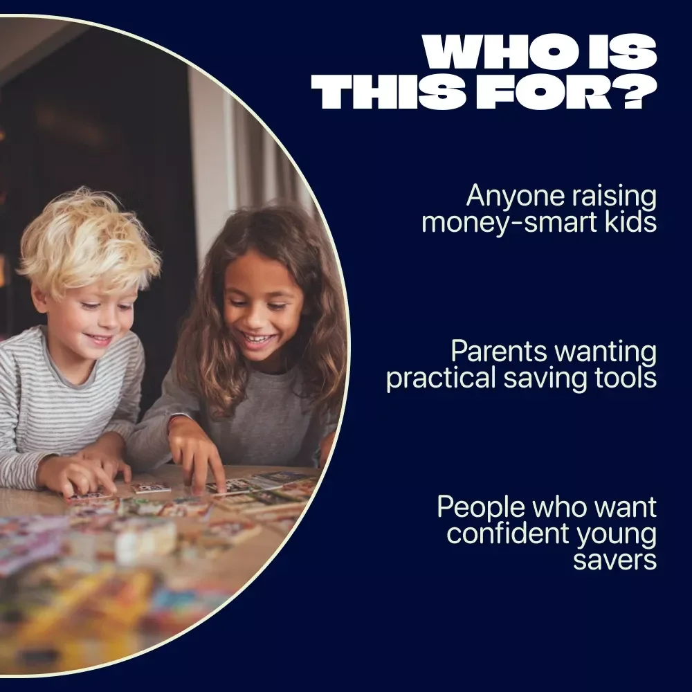 Fun & Easy Saving for Kids – A Practical Guide on How to Save Money for Kids | Money Lessons, Budgeting Basics & Smart Spending Ebook for Parents