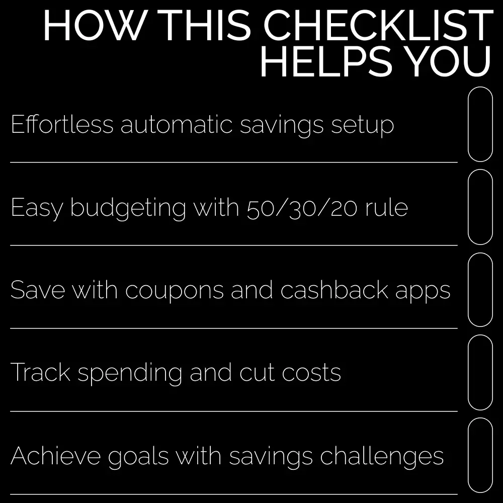 Smart Savings Checklist: Your Path to Financial Freedom - A Step-by-Step Guide to Building Your Savings Effortlessly