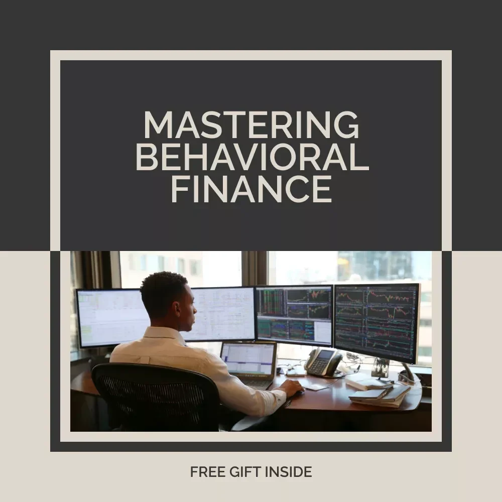 Mastering Behavioral Finance for Wealth Management: Expert eBook on Behavioral Finance and Wealth Management Strategies