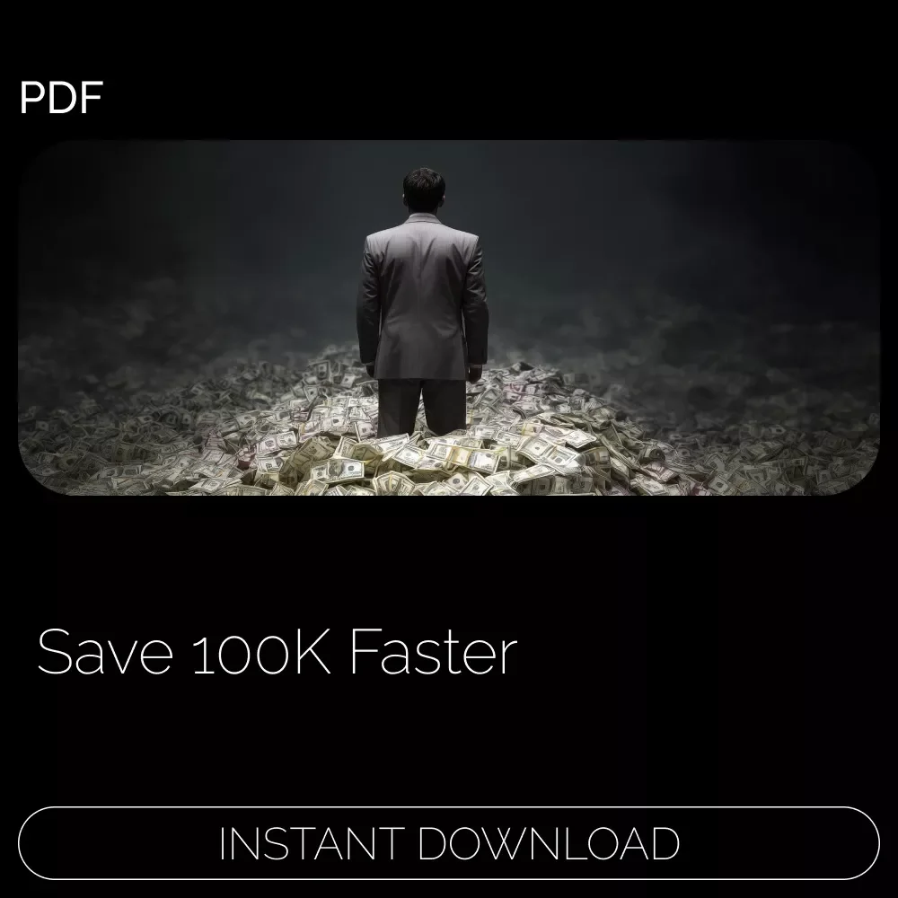 The 100K Blueprint: Save Big in Just 12 Months – Ultimate Guide for How to Save 100 000 in a Year, High-Impact Savings Strategy, Financial Planning Guide