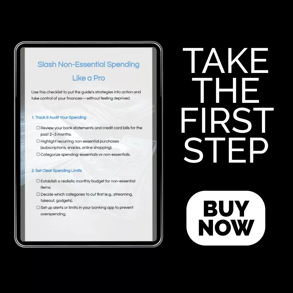 Slash Non-Essential Spending Like a Pro | Printable Budget Checklist | How to Cut Back on Non-Essential Spending | Digital Download Money-Saving Checklist