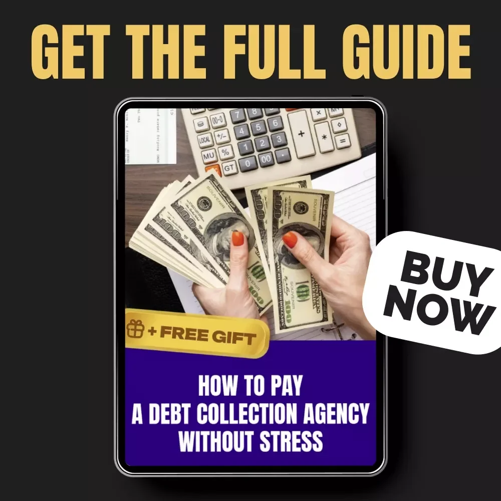 How to Pay a Debt Collection Agency Without Stress – A Step-by-Step Guide on how to pay a debt collection agency, Negotiate Settlements & Rebuild Credit