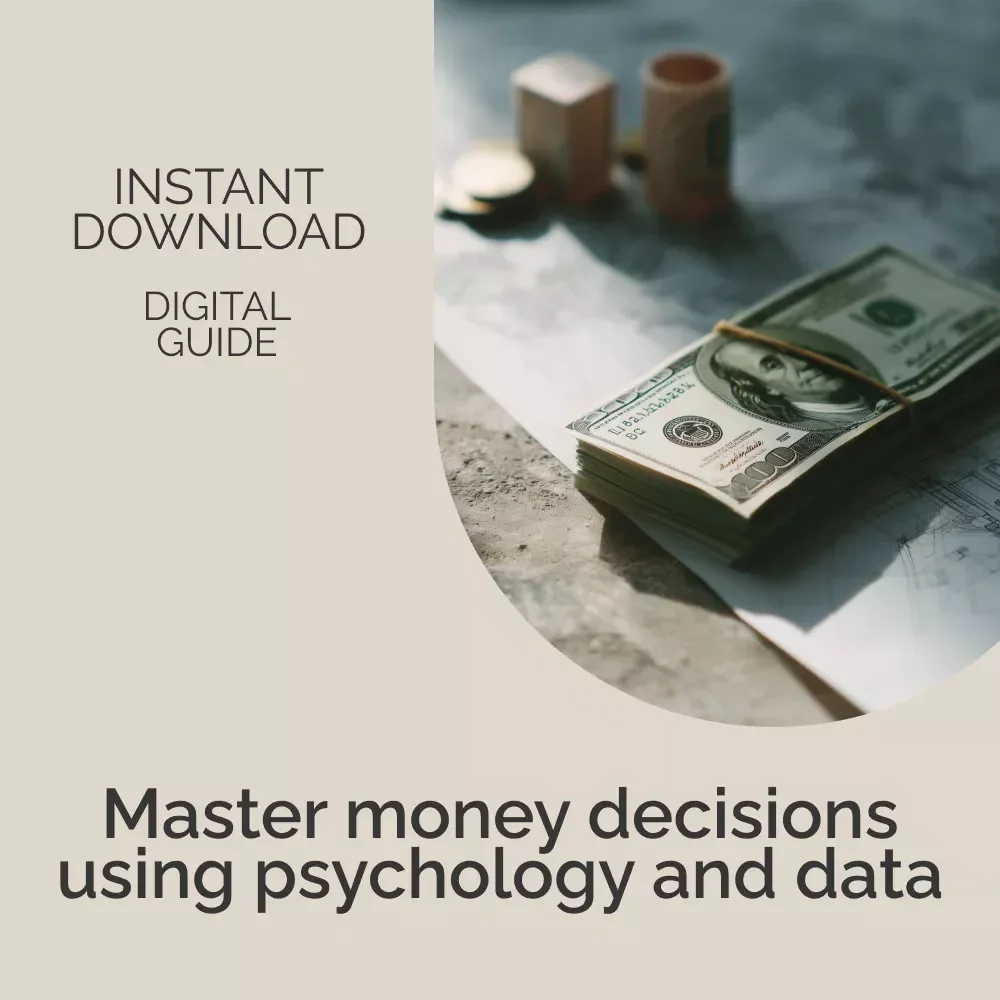 Mastering Money Decisions with Psychology and Data – Behavioral Finance Course Guide for Smarter Investing & Wealth Building