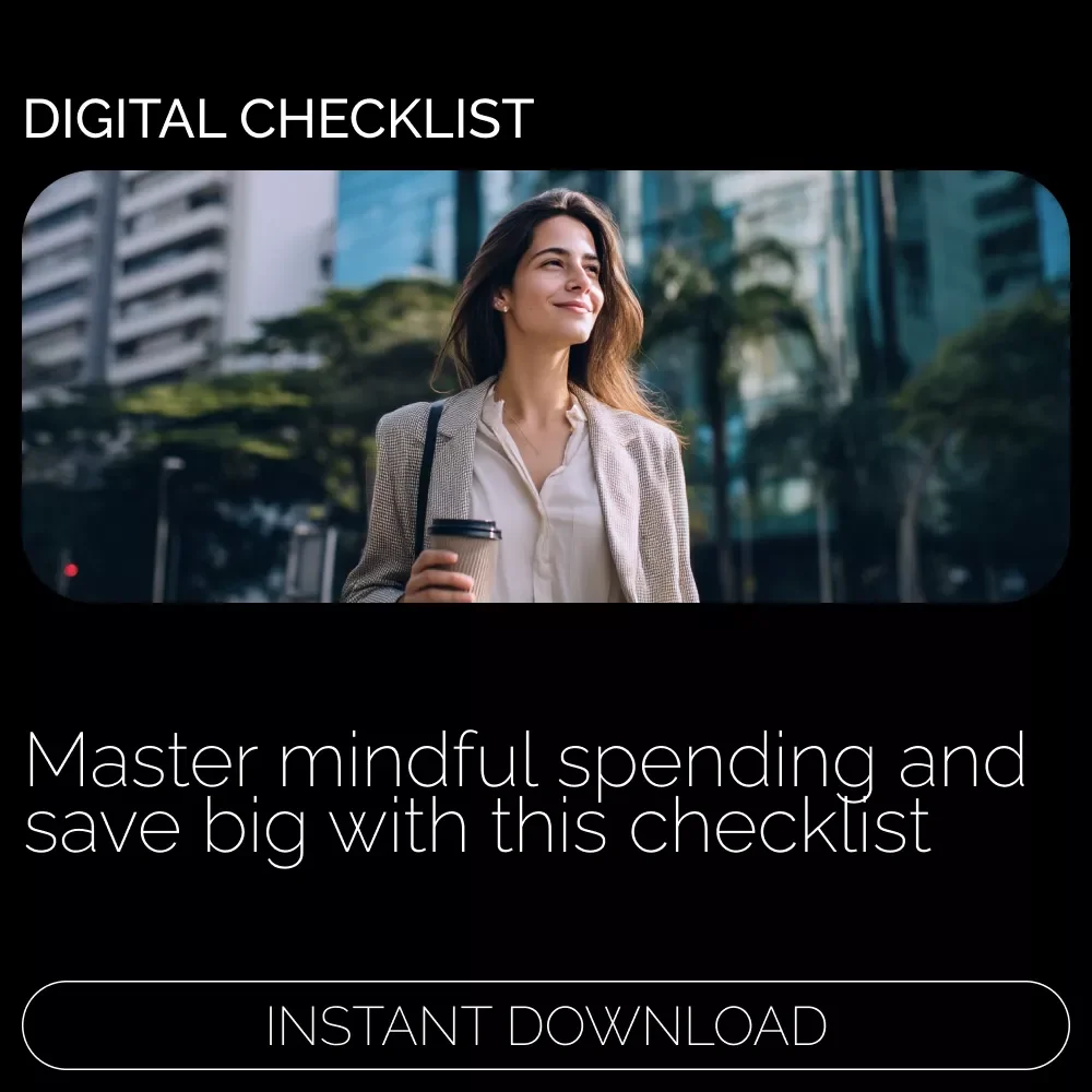 No-Buy Year Checklist: Save Big, Spend Mindfully - A Practical Guide to Financial Freedom