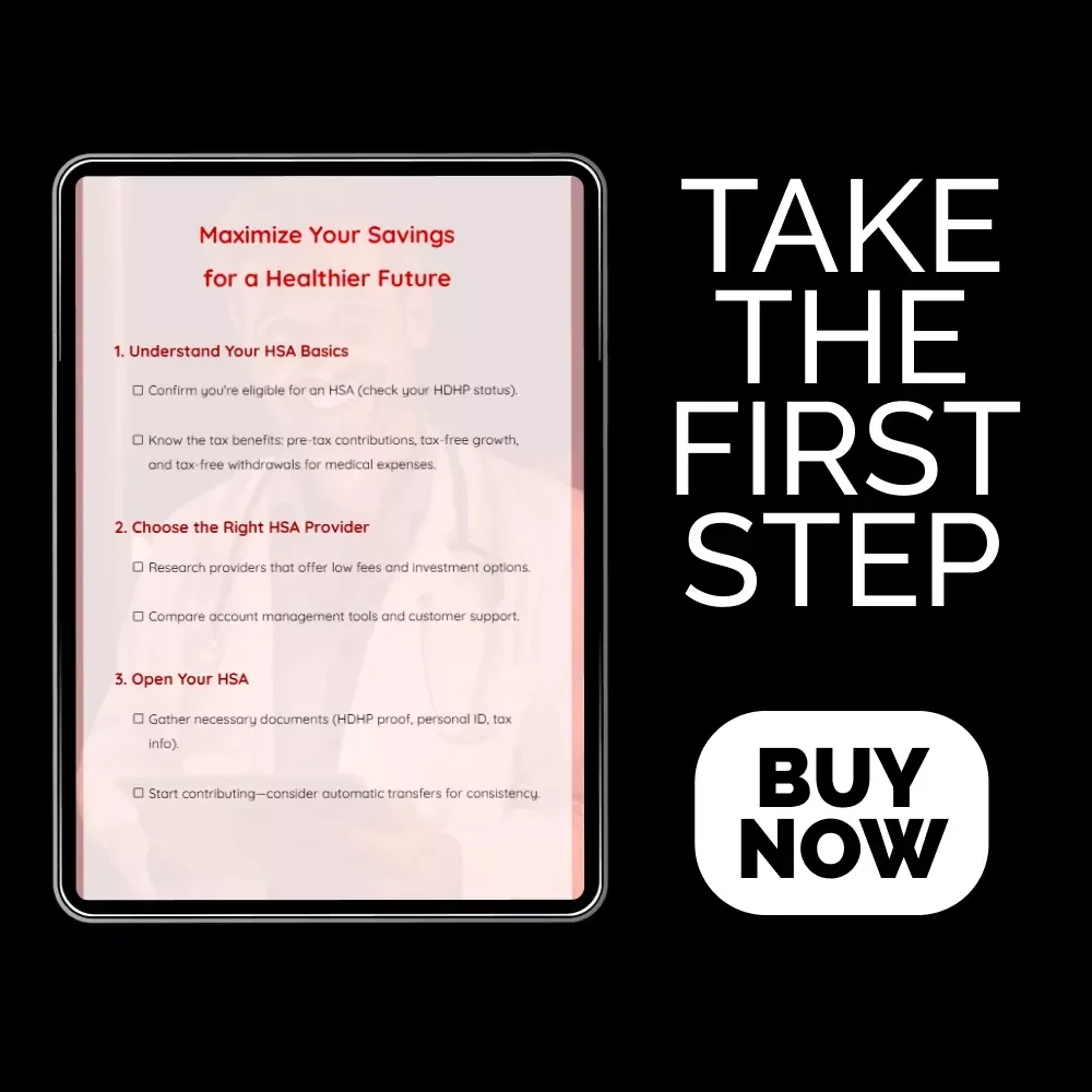 Maximize Your Savings for a Healthier Future: HSA Guide & Checklist