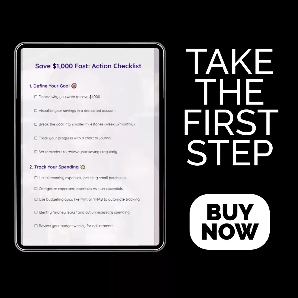 Save $1,000 Fast: Action Checklist | How to Save 1000 Step-by-Step Digital Checklist