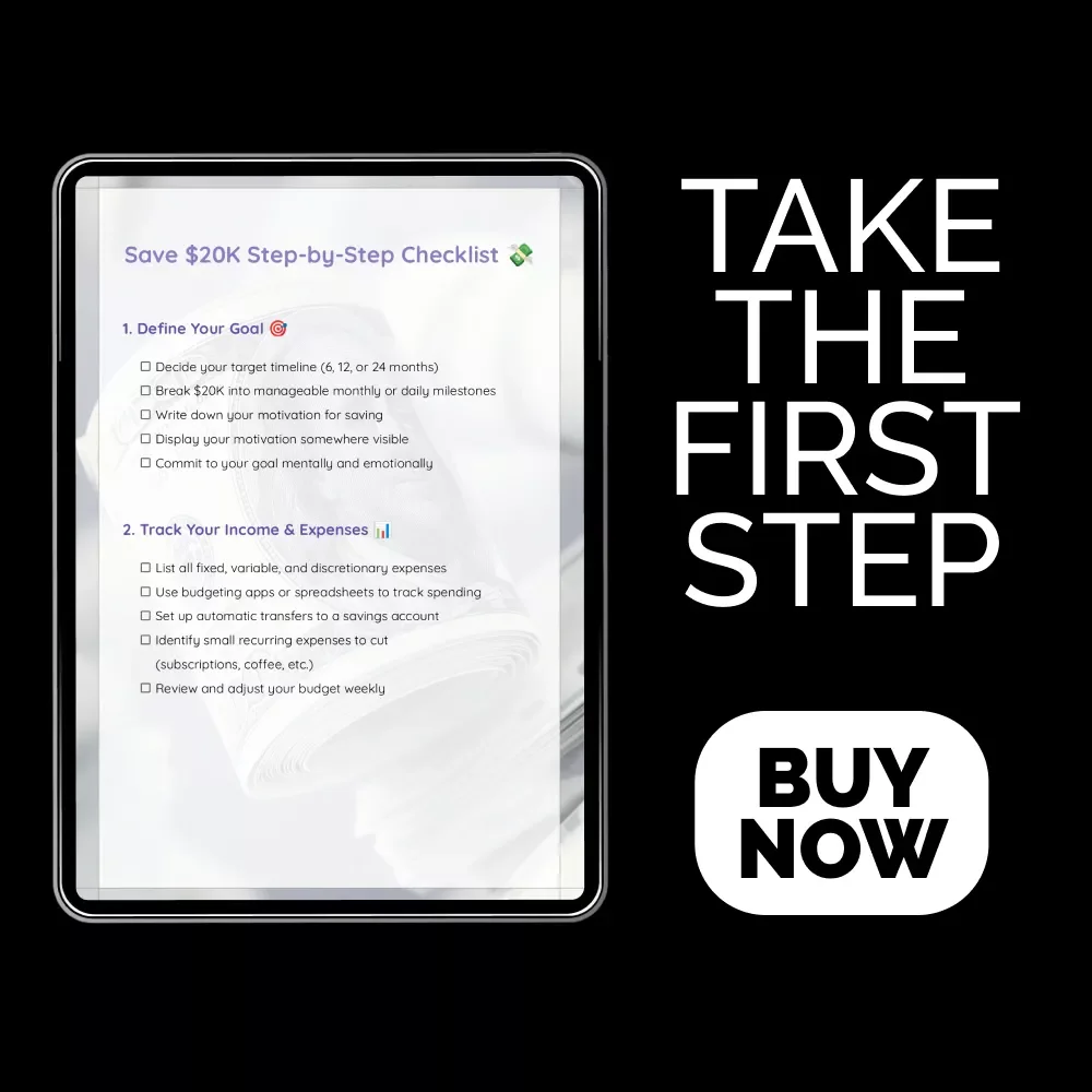 Save $20K Step-by-Step Checklist 💸 – A Simple, Actionable Plan Showing Exactly How to Save 20000 Without Overwhelm