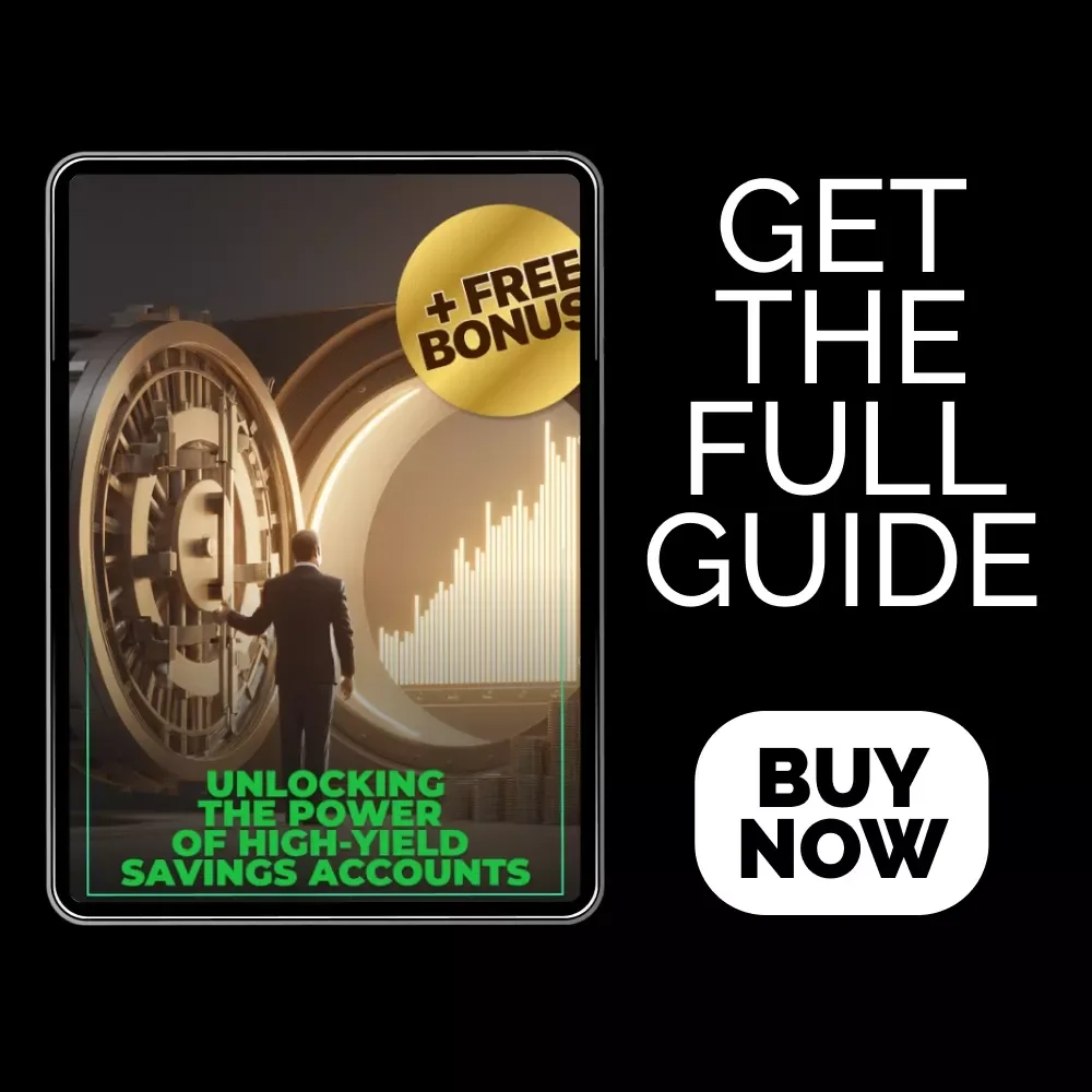 Unlocking the Power of High-Yield Savings Accounts: Maximize Your Earnings with Expert Insights