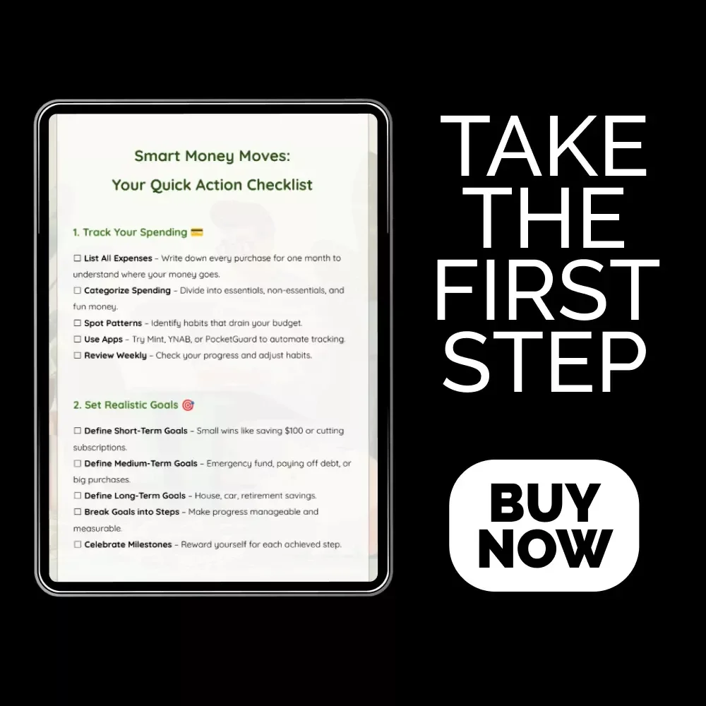 Smart Money Moves: Your Quick Action Checklist - How to Start Budgeting and Saving Money