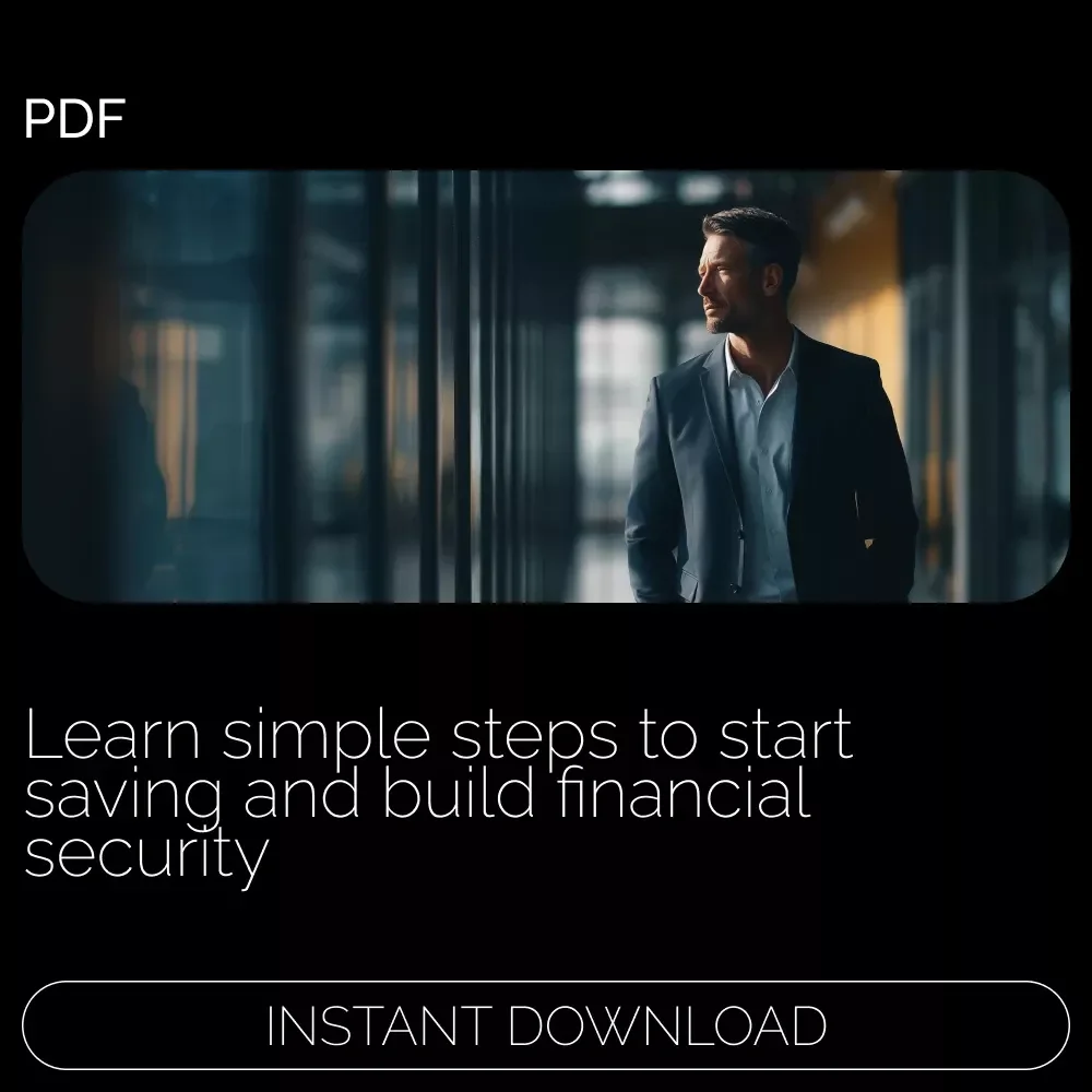 Simple Steps to Build Your Financial Safety Net: A Practical Guide to Saving Money & Achieving Financial Security