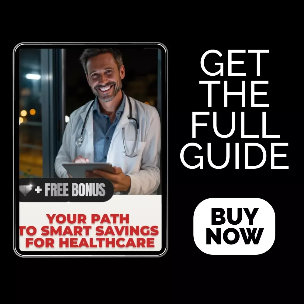 Your Path to Smart Savings for Healthcare: A Comprehensive Guide to Health Savings Accounts (HSAs)