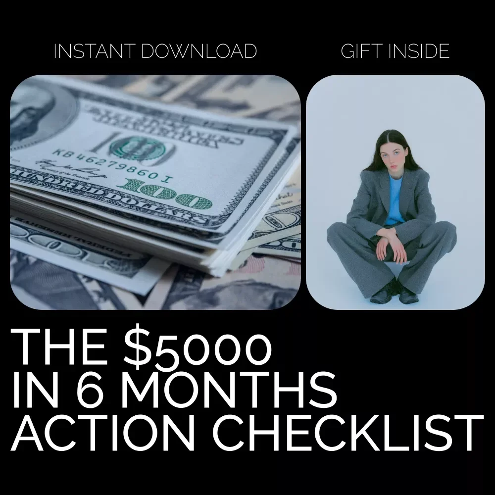 The $5000 in 6 Months Action Checklist: A Step-by-Step Guide to Achieving Your Savings Goal