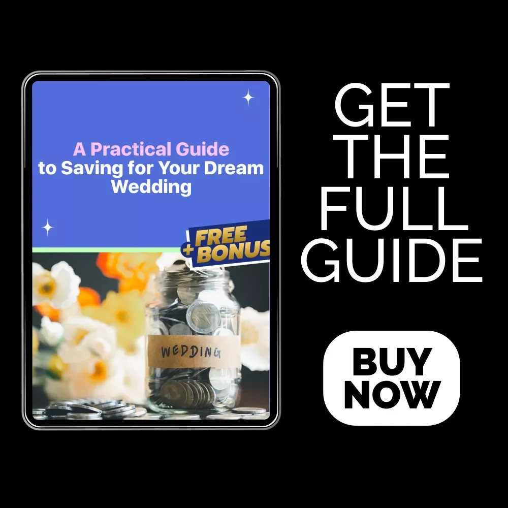 A Practical Guide to Saving for Your Dream Wedding – Simple Wedding Budget Planner, Smart Savings Strategies & Modern Tools for Couples