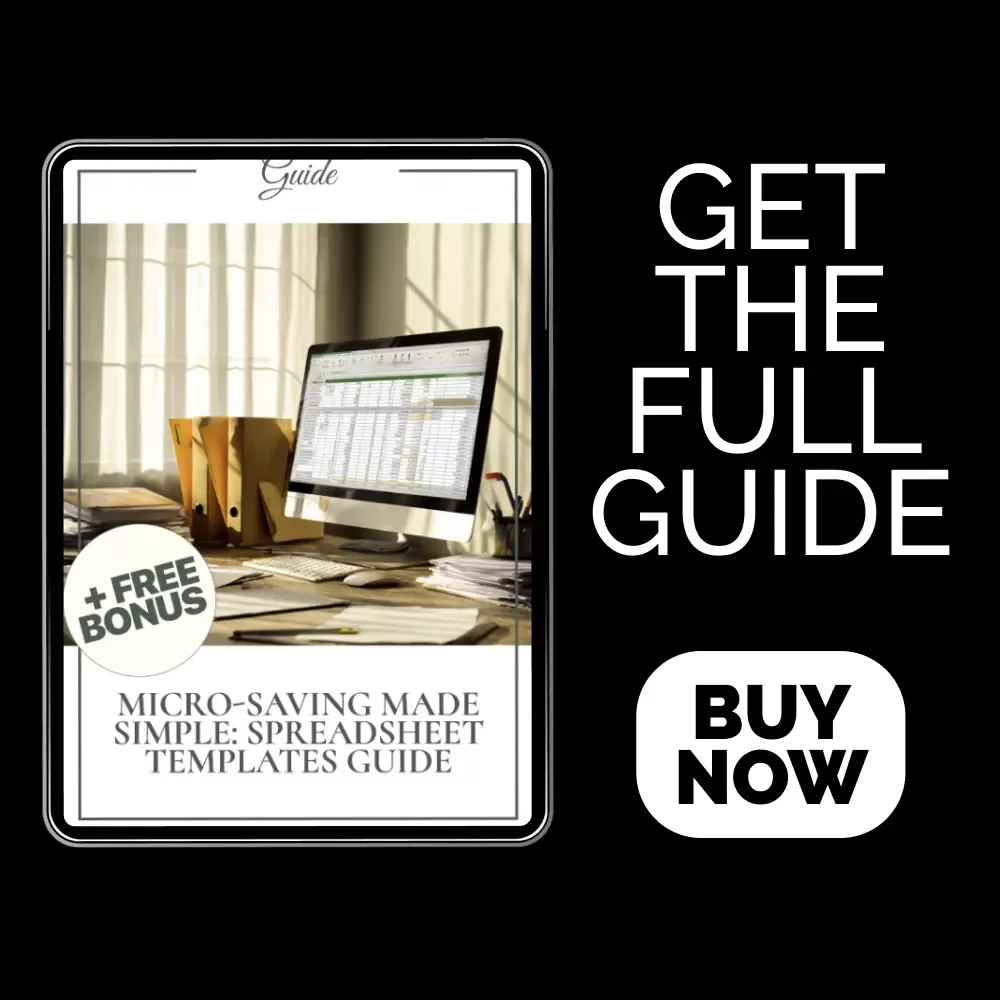Micro-Saving Made Simple: Spreadsheet Templates Guide | Practical Spreadsheet Templates for Micro Saving, Budget Tracker & AI-Enhanced Savings Planner Digital Download