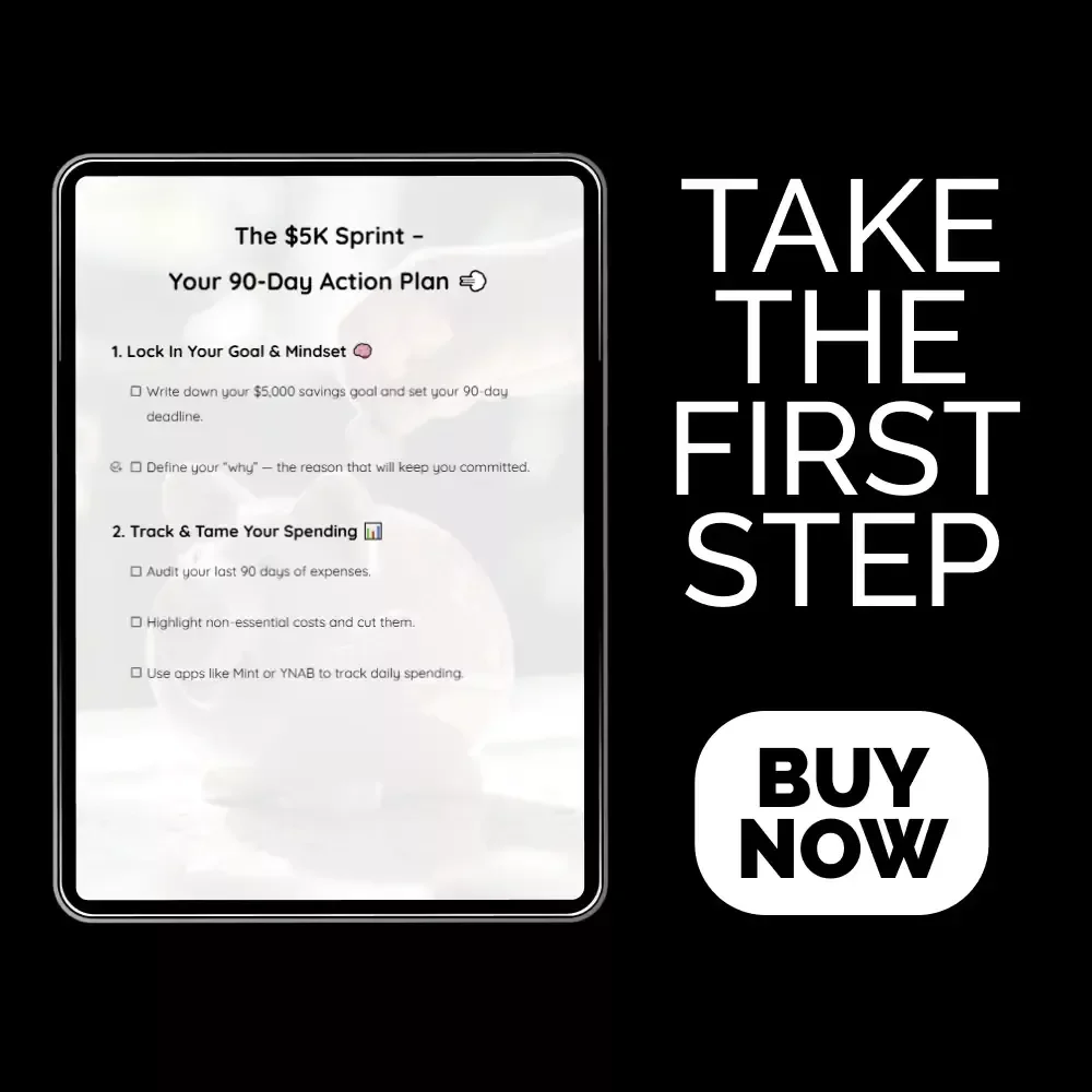The $5K Sprint – Your 90-Day Action Plan | Digital Checklist to Learn How to Save $5000 in 3 Months