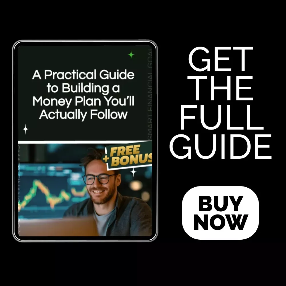 A Practical Guide to Building a Money Plan You’ll Actually Follow – How to Make a Budget That Actually Works for You