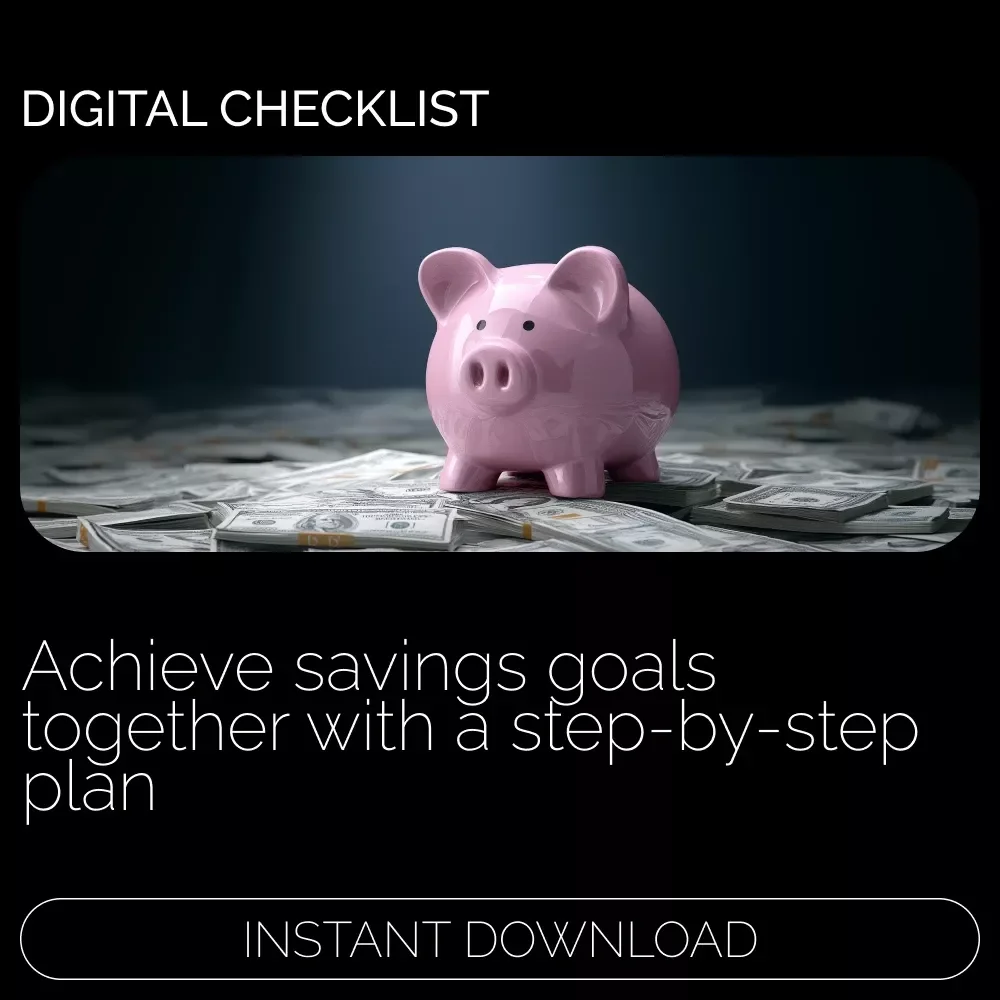 Couple Savings Checklist - A Step-by-Step Guide to Achieving Shared Financial Goals Together