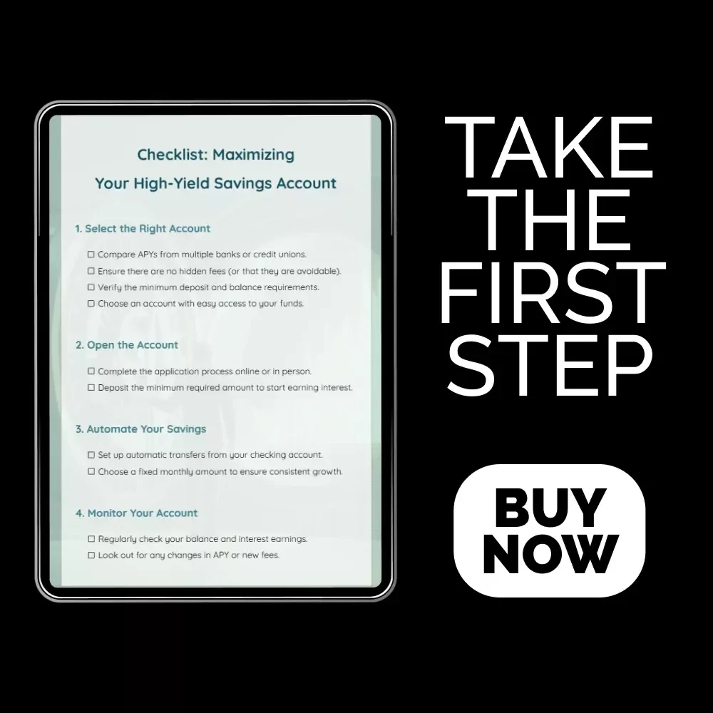 Checklist: Maximizing Your High-Yield Savings Account – Ultimate Guide to Earning More Interest