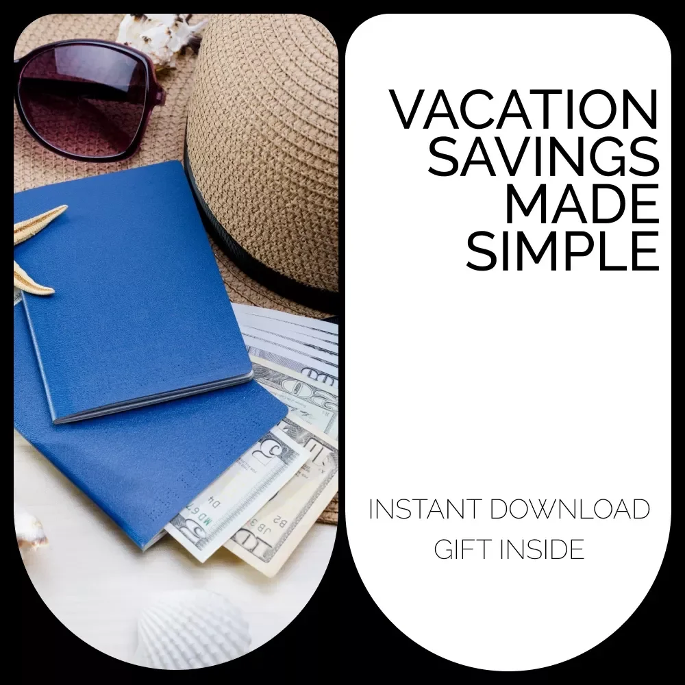 Vacation Savings Made Simple: Your Action Checklist – Plan, Save & Travel Stress-Free