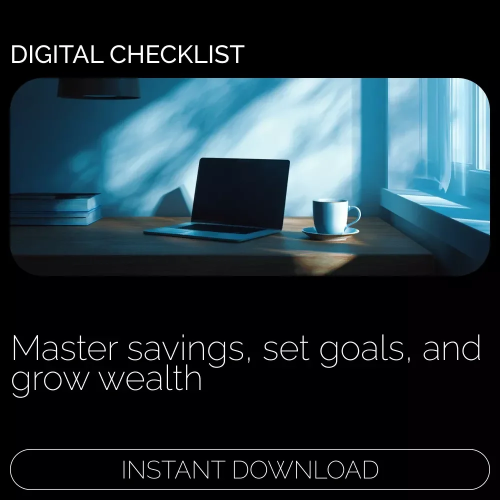 Monthly Savings Success Checklist: A Step-by-Step Guide to Boosting Your Savings and Financial Health