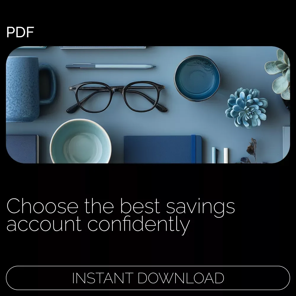 Savings Simplified: Choosing the Right Account for You – A Clear Guide to Understanding Types of Savings Accounts