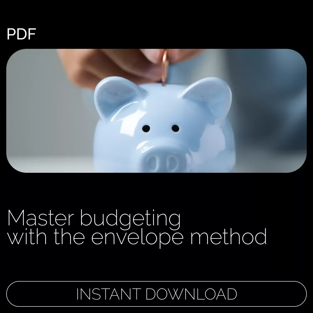 The Envelope System Made Simple: A Step-by-Step Guide for Saving Money with Envelopes