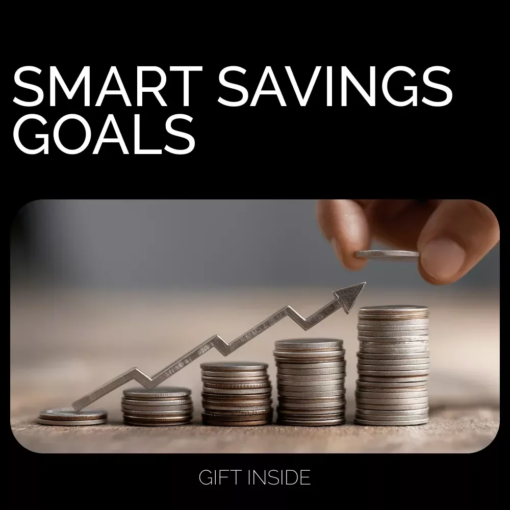 Smart Savings Goals That Actually Work: How Much to Keep in Savings Checklist