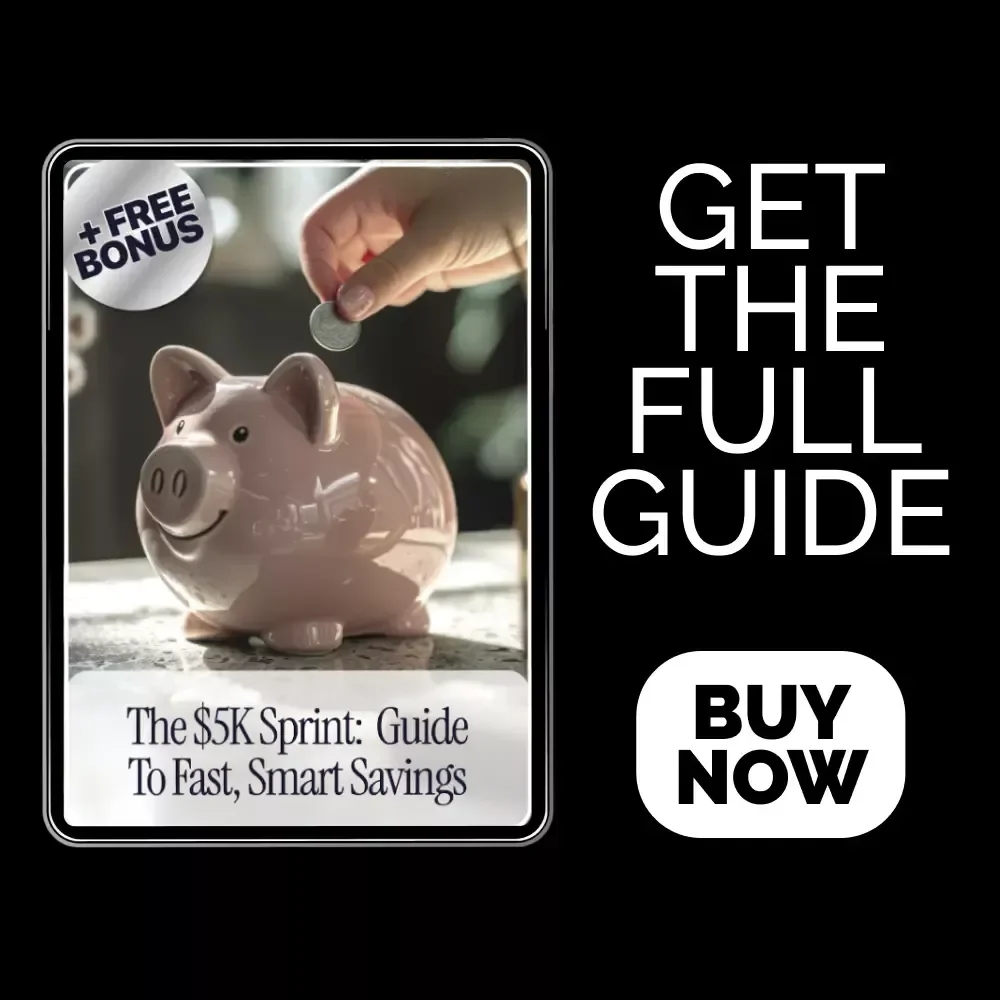 The $5K Sprint: Guide to Fast, Smart Savings | How to Save $5000 in 3 Months Digital Ebook